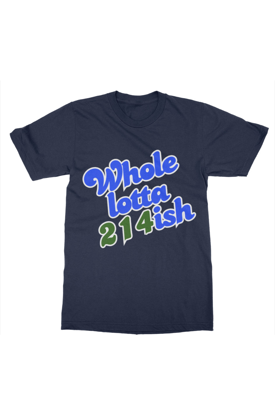 WholeLotta214ish Tee (Mavs Theme) Nvy