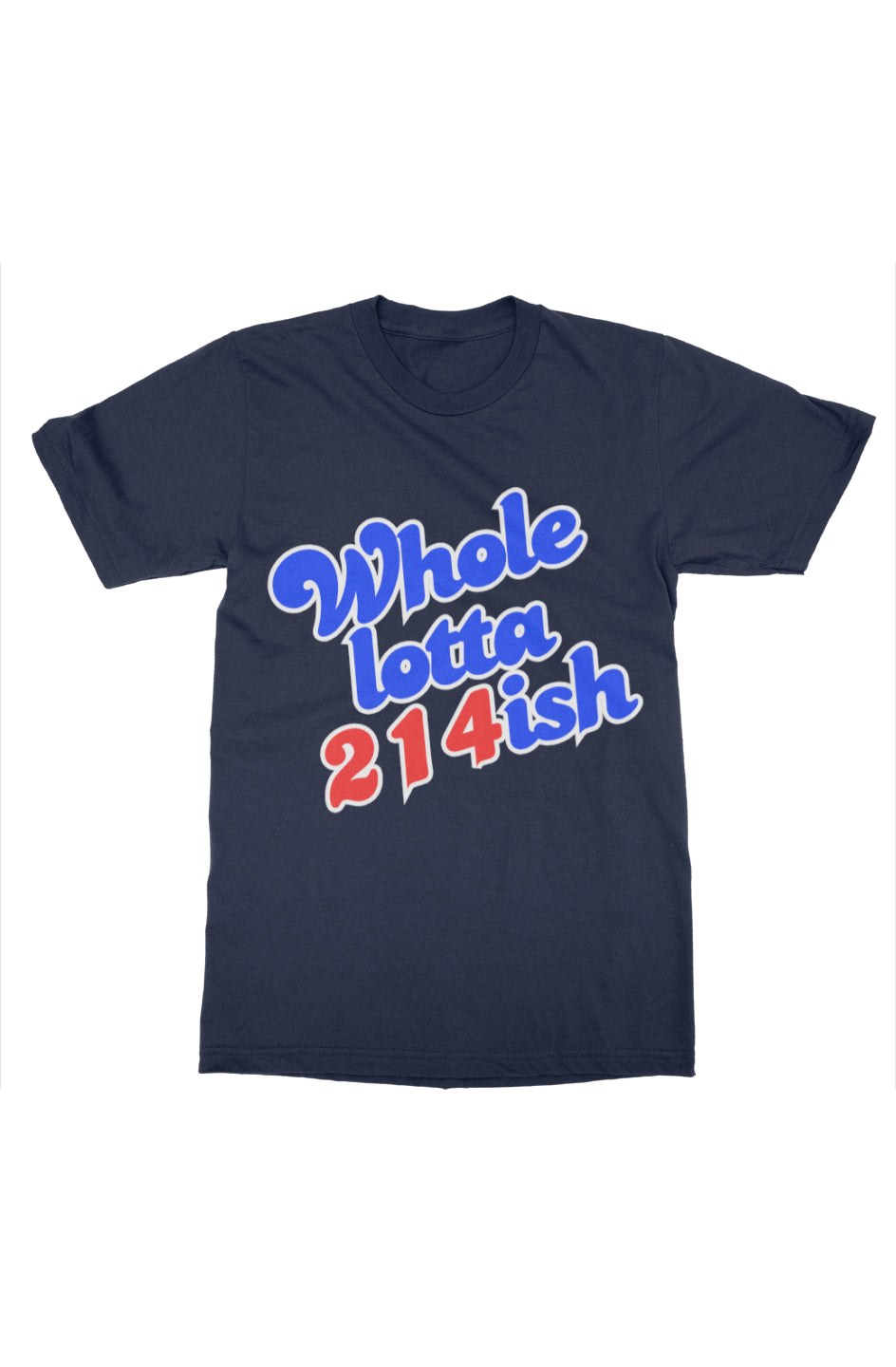 WholeLotta214ish Tee (Rangers/SMU Theme) Nvy